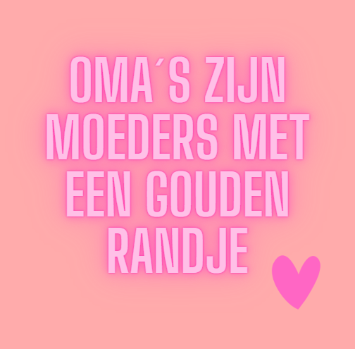 Fotomagneet oma's zijn moeders met een gouden randje roze