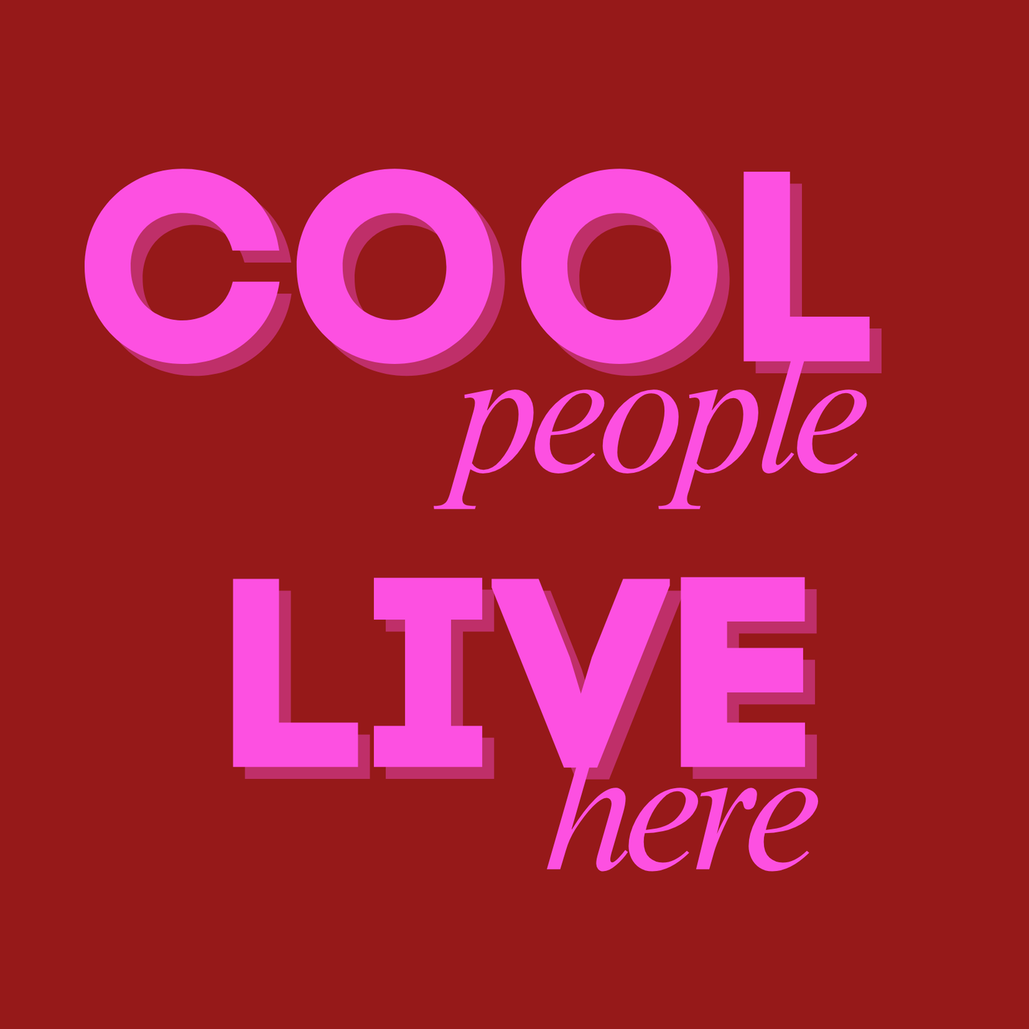 Fotomagneet cool people live here