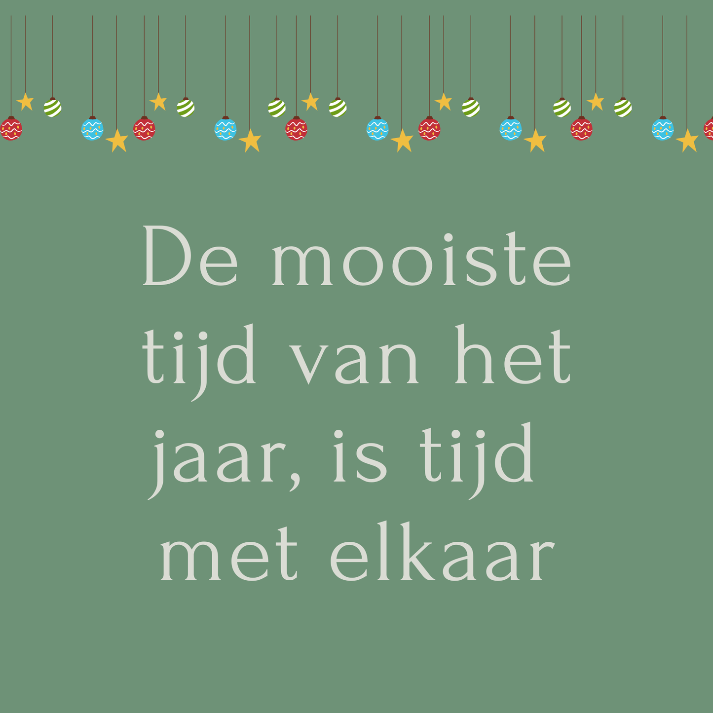 Fotomagneet de mooiste tijd van het jaar, is tijd met elkaar