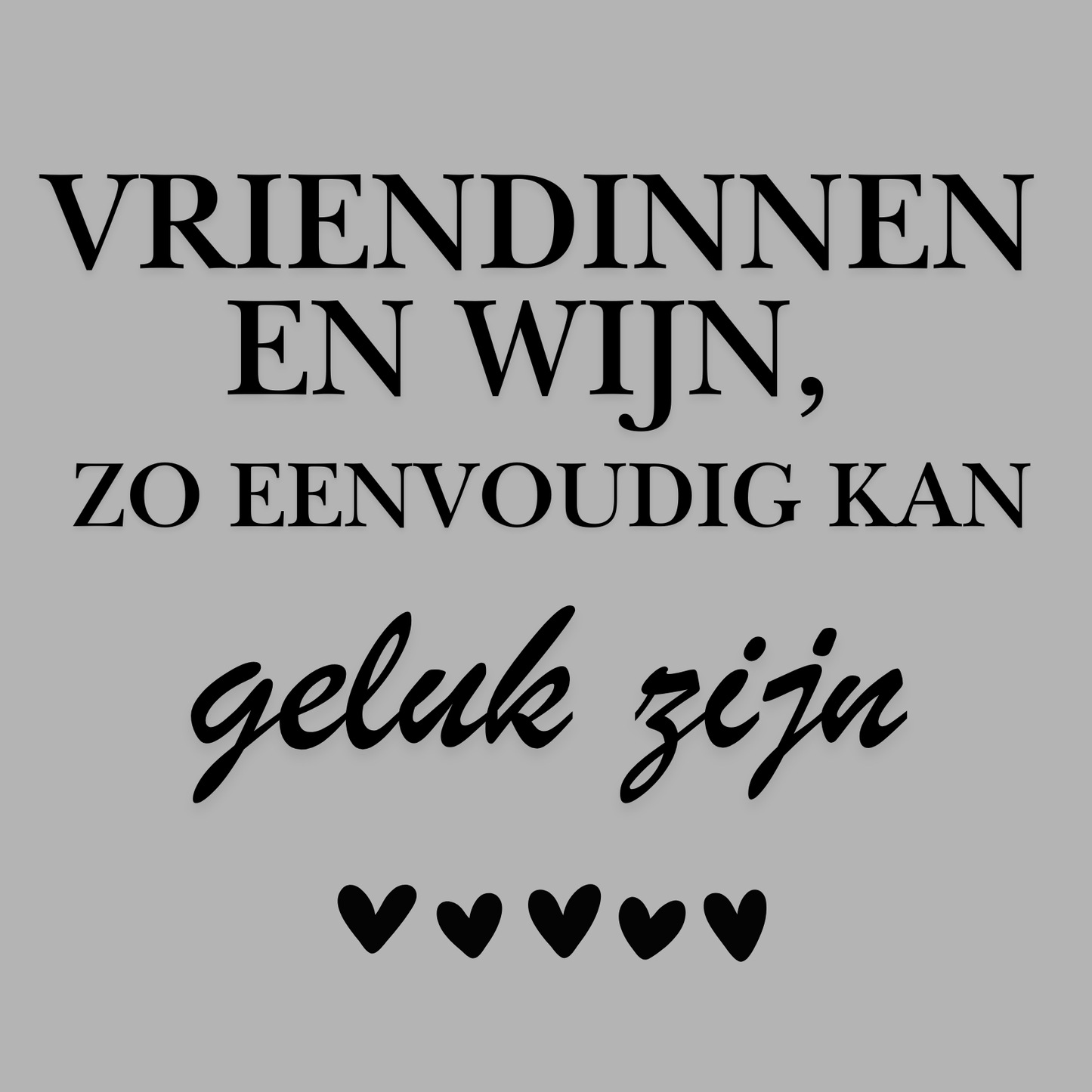 Fotomagneet vriendinnen en wijn, zo eenvoudig kan geluk zijn